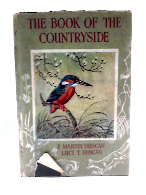 The Book of the Countryside von F. Martin Duncan & Lucy T. Duncan