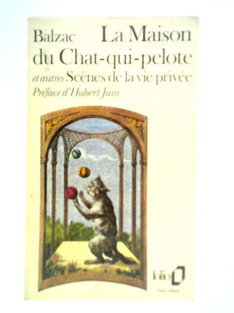 La Maison Du Chat-qui-pelote By Honore de Balzac