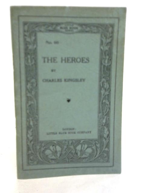 The Heroes By Charles Kingsley