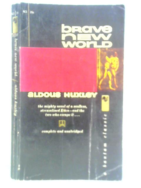 Brave New World By Aldous Huxley