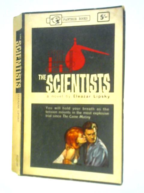 The Scientists By Eleazar Lipsky