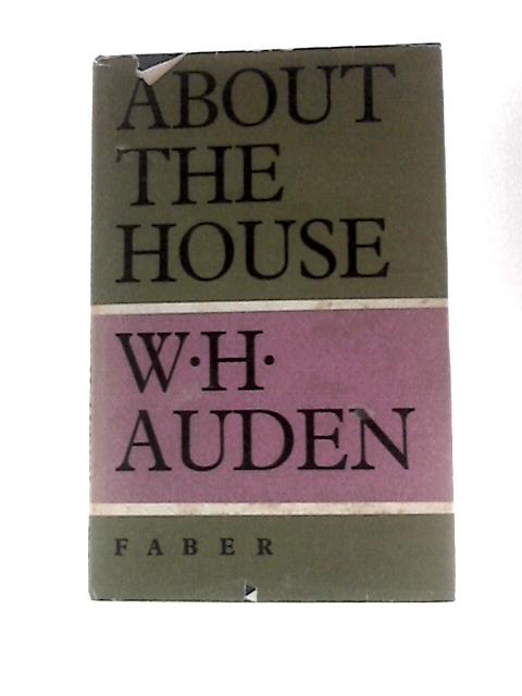 About the House By W. H.Auden