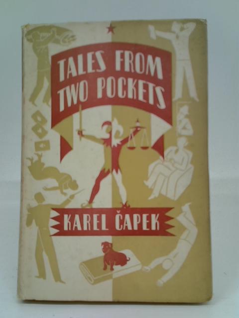 Tales from Two Pockets By Karel Capek