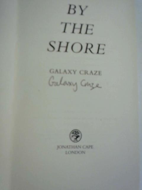 By the Shore By Galaxy Craze