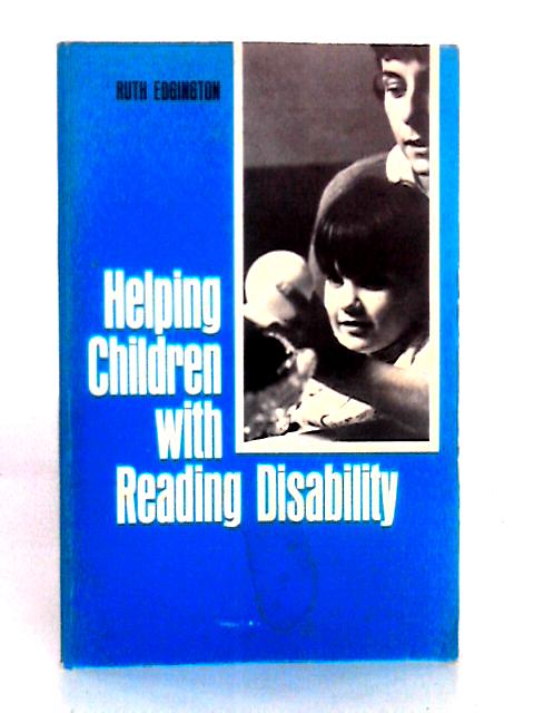 Helping Children with Reading Disability von Ruth Edgington