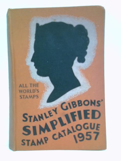 Stanley Gibbons Simplified Stamp Catalogue 1957 von Stanley Gibbons