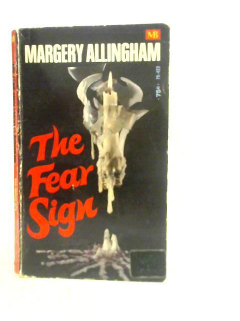 The Fear Sign von Margery Allingham