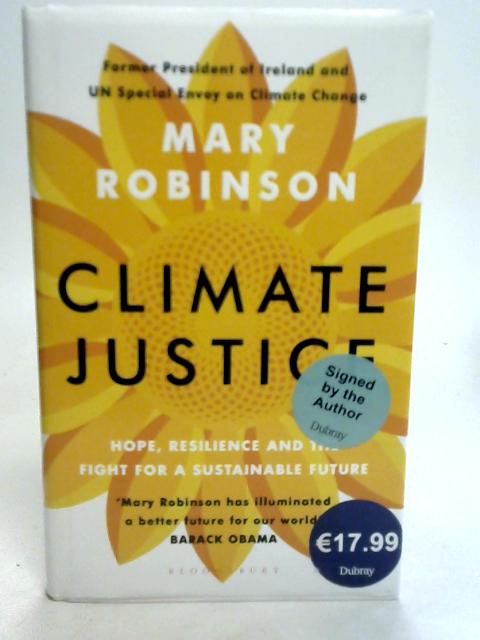 Climate Justice von Mary Robinson with Caitriona Palmer