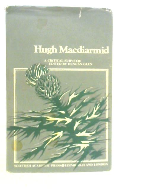 Hugh MacDiarmid, A Critical Survey von Various