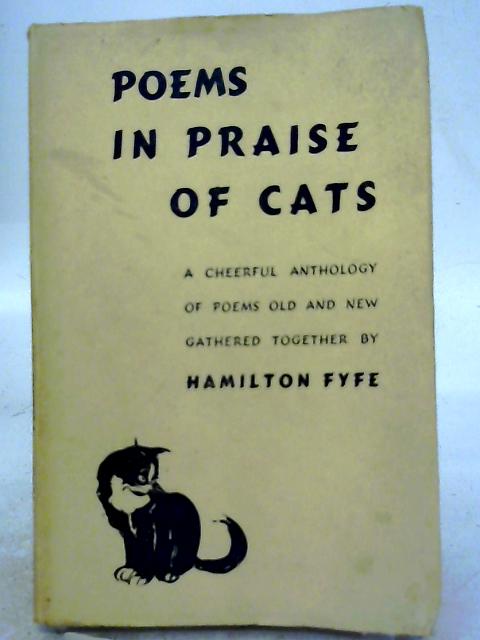 Poems In Praise Of Cats von Hamilton Fyfe (ed.)