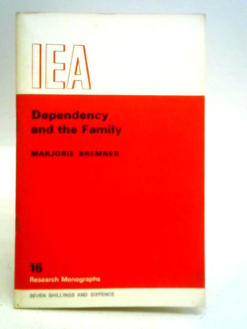 Dependency and the Family von Marjorie Bremner