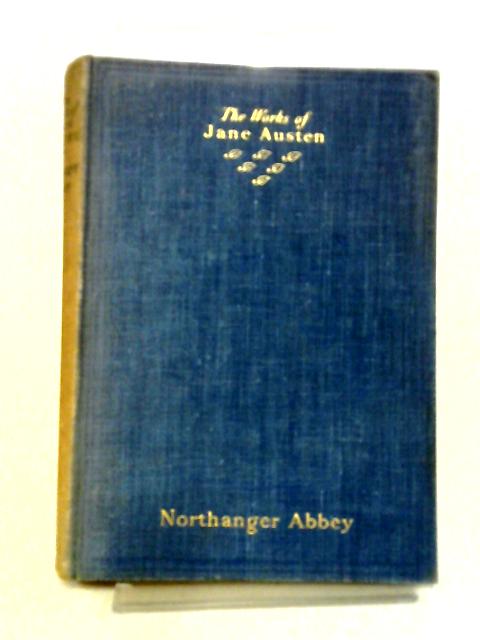 Northanger Abbey Volume III By Jane Austen