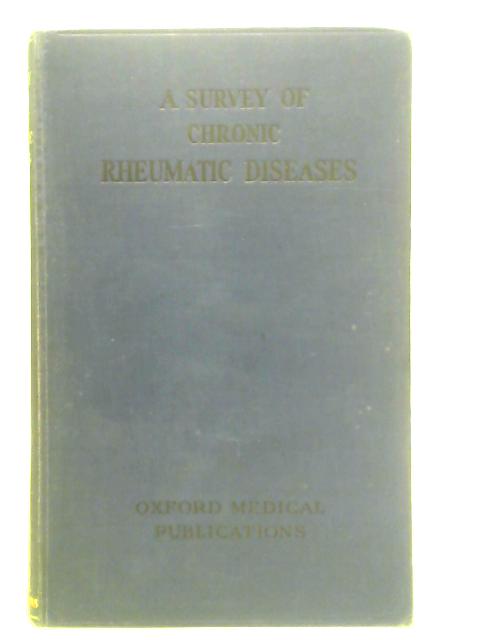 A Survey of Chronic Rheumatic Diseases By R. G. Gordon, et al. (Ed.)