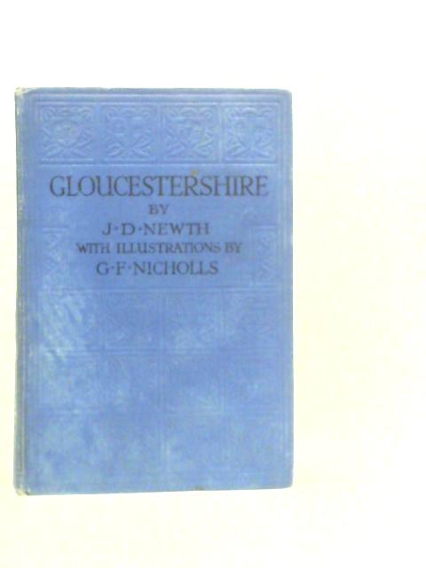 Gloucestershire von J.D.Newth