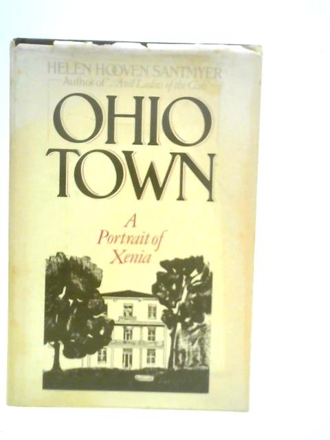 Ohio Town von Helen Hooven Santmyer