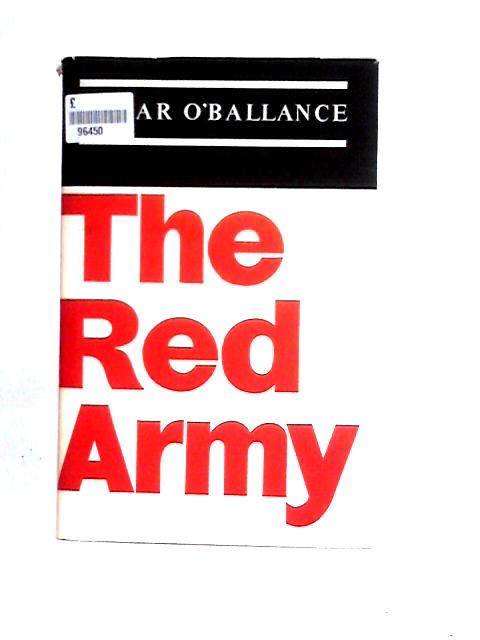 The Red Army von Edgar O'Balance