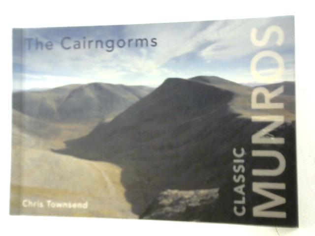 The Cairngorms Classic Munros von Colin Baxter, Chris Townsend