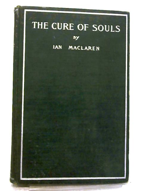 The Cure of Souls By John Watson