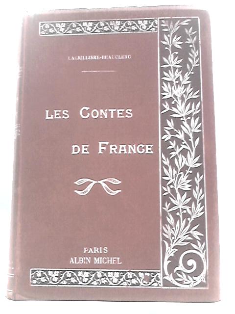 Les Contes de France von E Lagrilliere-Beauclerc