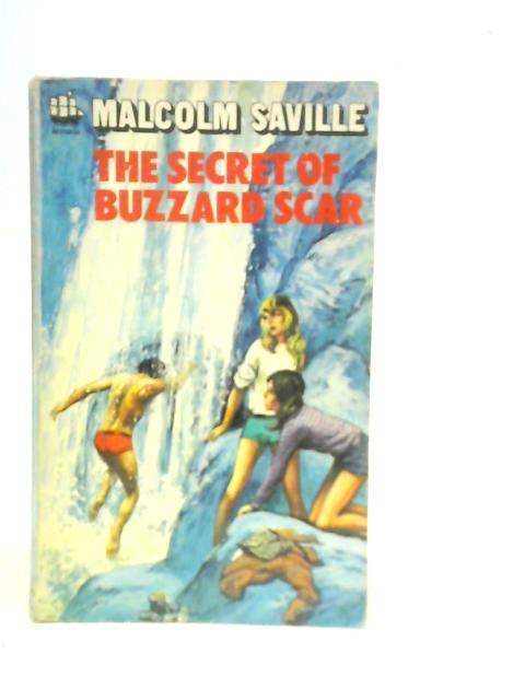 The Secret of Buzzard Scar By Malcolm Saville