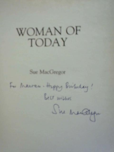 Woman of Today von Sue MacGregor