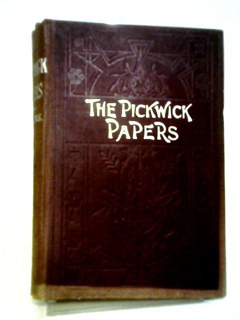 The Posthumous Papers of The Pickwick Club von Charles Dickens