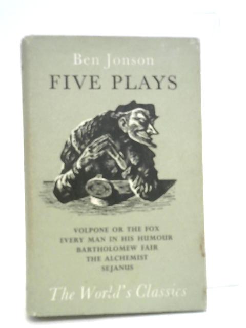 Five Plays By Jonson, Ben