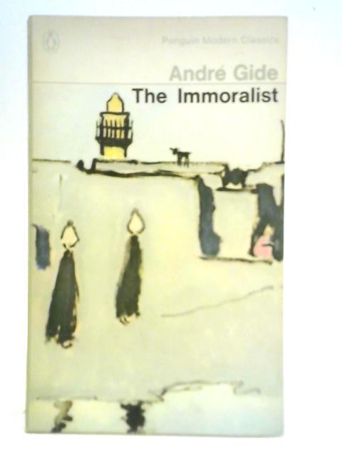 The Immoralist By Andre Gide