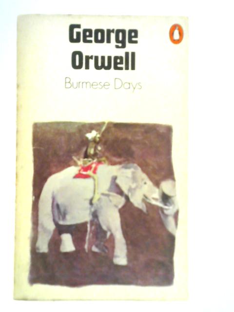 Burmese Days By George Orwell