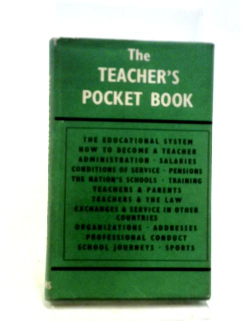 The Teacher's Pocket Book By A.E. Henshall