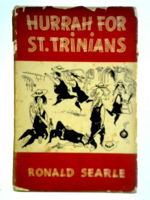 Hurrah for St. Trinian's and Other Lapses By Ronald Searle