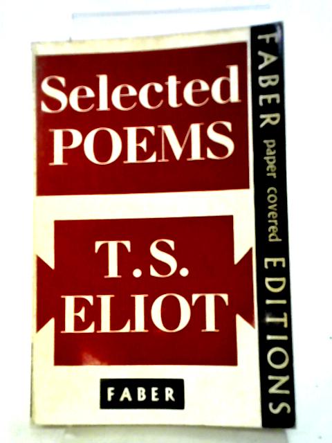 Selected Poems von T. S. Eliot