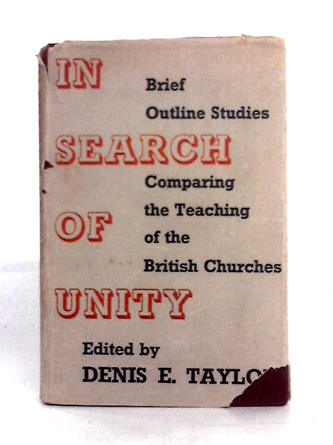 In Search of Unity von Denis E. Tayor (ed)