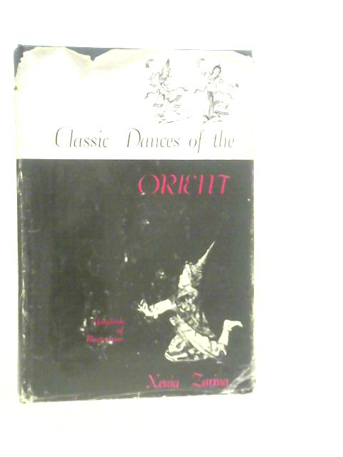 Classic Dances of the Orient By Xenia Zarina