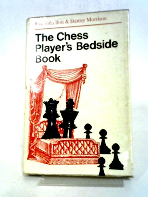 Chess Player's Bedside Book von Raymond Bott