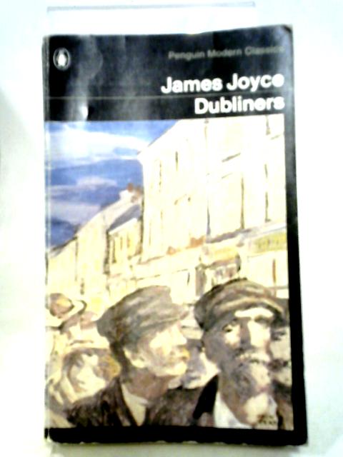 Dubliners By James Joyce