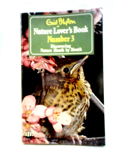 Nature Lover's Book Number 3 By Enid Blyton