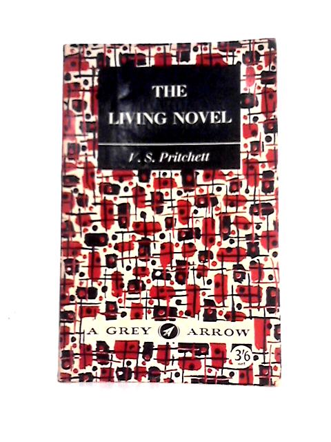 The Living Novel By Victor Sawdon Pritchett