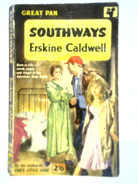 Southways By Eskine Caldwell