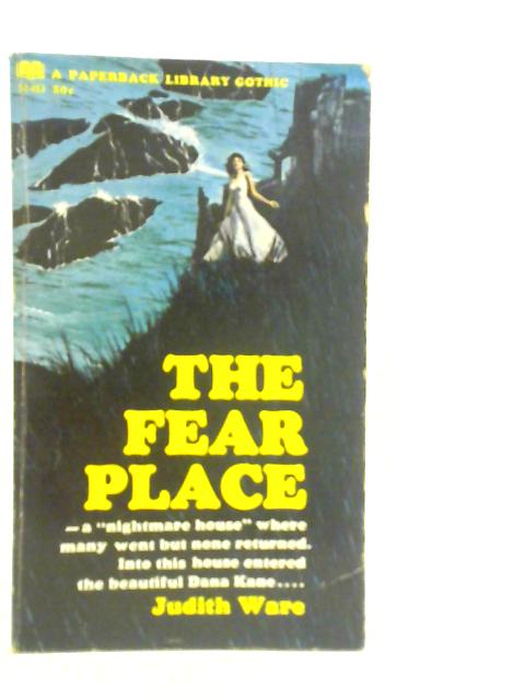 The Fear Place By Judith Ware