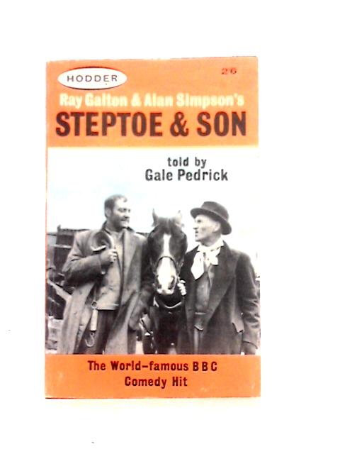 Steptoe & Son By Gale Pedrick