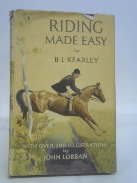 Riding Made Easy von B.L. Kearley