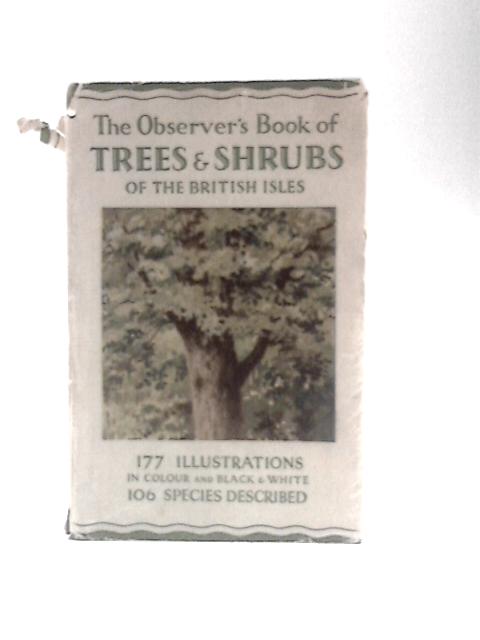 The Observer's Book of Trees & Shrubs By W.J. Stokoe ()