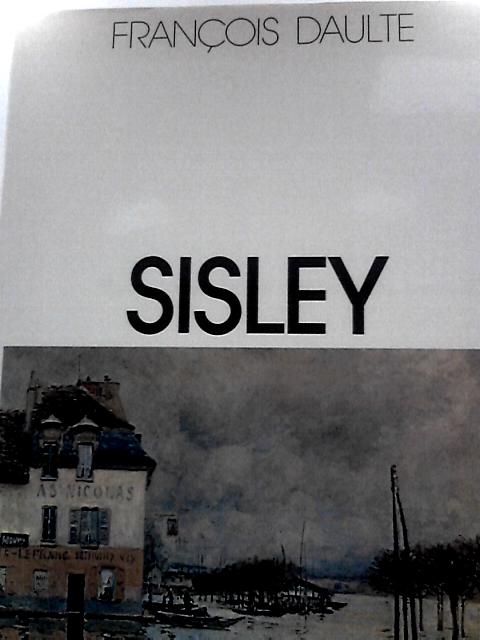 Alfred Sisley par Francois Daulte