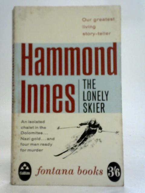 The Lonely Skier By Hammond Innes