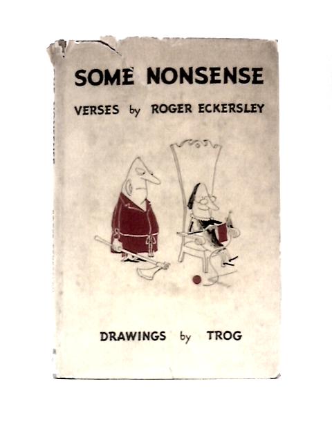 Some Nonsense By Robert Eckersley