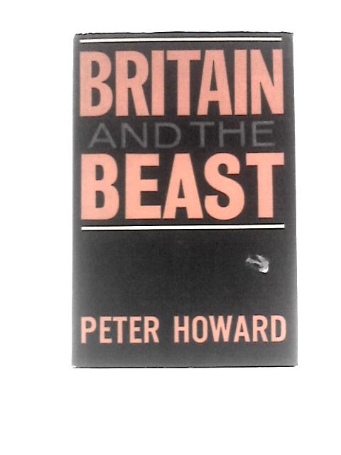 Britain and the Beast By Peter Howard