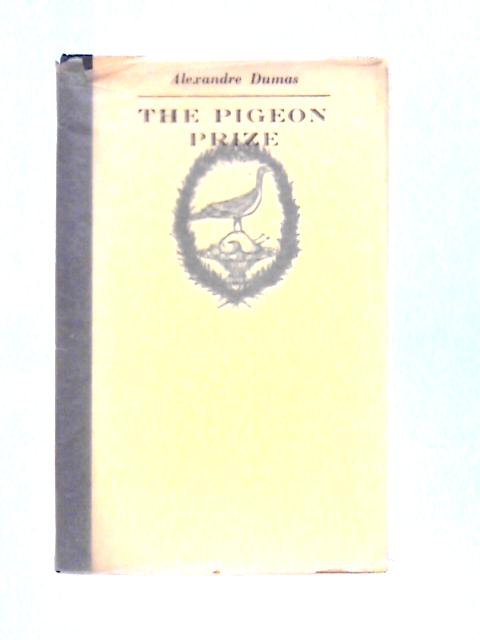 The Pigeon Prize (Miniature Books) von Alexandre Dumas