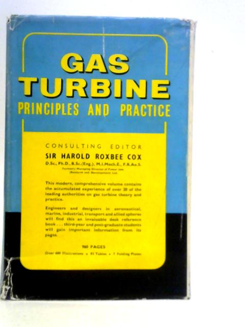 Gas Turbine Principles and Practice By Sir Harold Roxbee