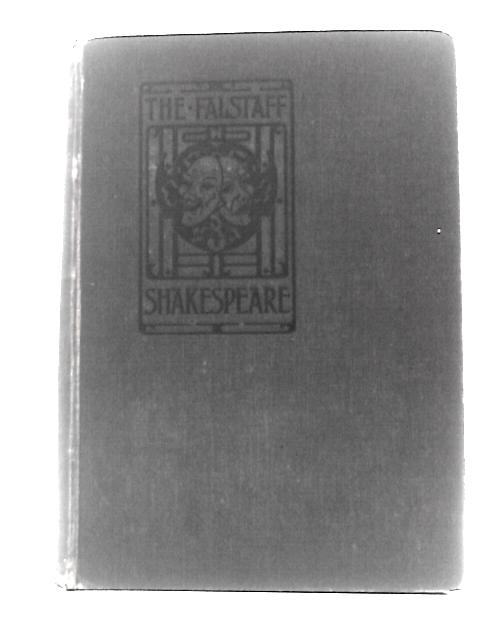 The Complete Works of William Shakespeare - "Falstaff" Edition By William Shakespeare